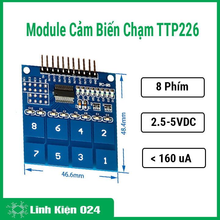 Module cảm biến chạm TTP226 8 phím, độ nhạy cao, thích hợp làm bàn phím, công tắc cảm ứng điện dung,...