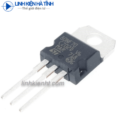 MOSFET N-CHANNEL STP80NF70 80NF70 80N70 80A 70V mới chính hãng