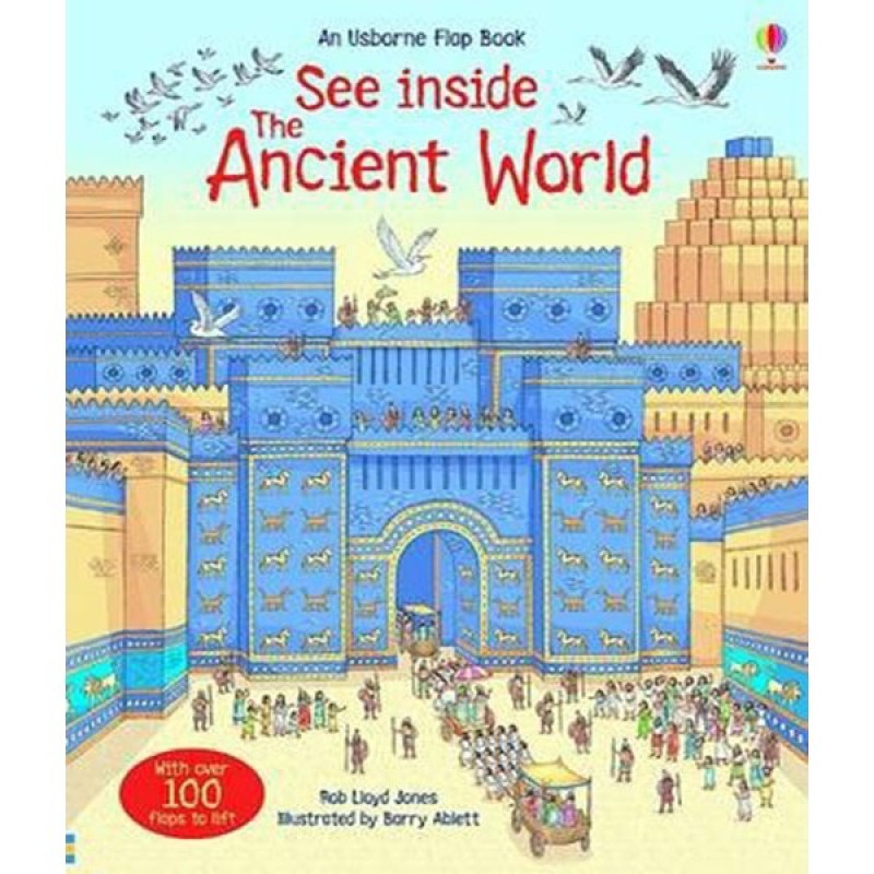 Sách : Khám Phá Thế Giới Cổ Đại - See Inside The Ancient World