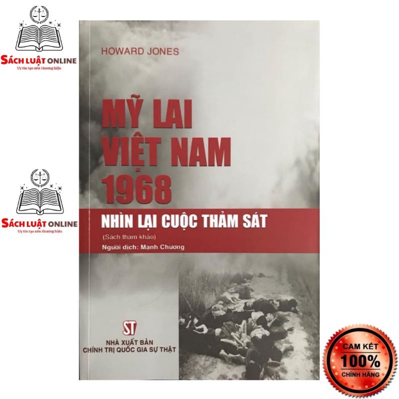 Sách - mỹ lai việt nam 1968 - nhìn lại cuộc thảm sát