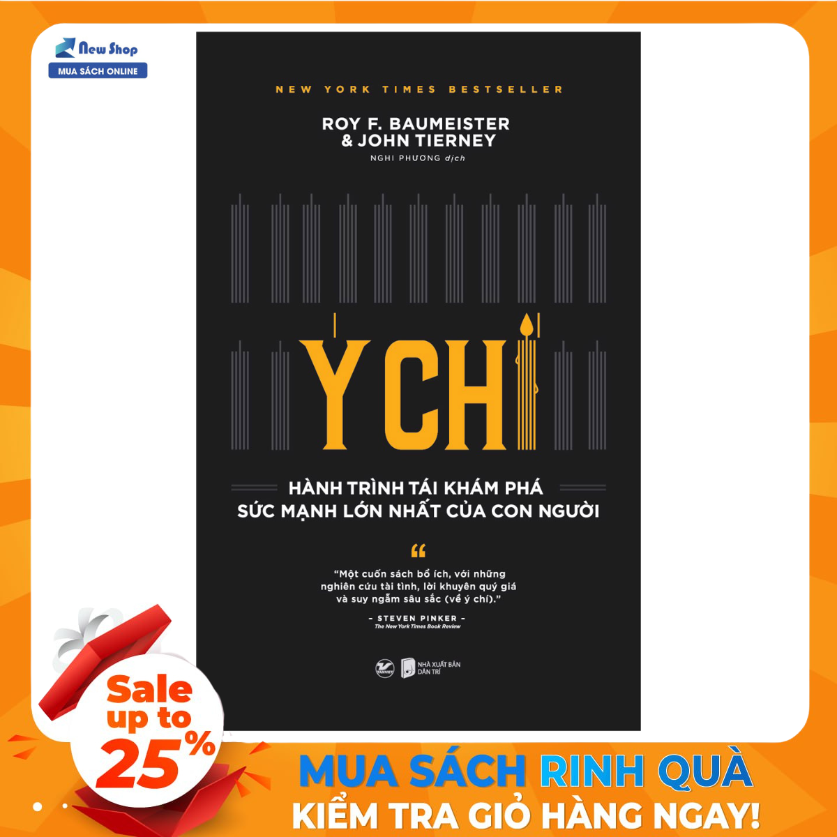 Sách - ý chí - hành trình tái khám phá sức mạnh lớn nhất của con người - newshop