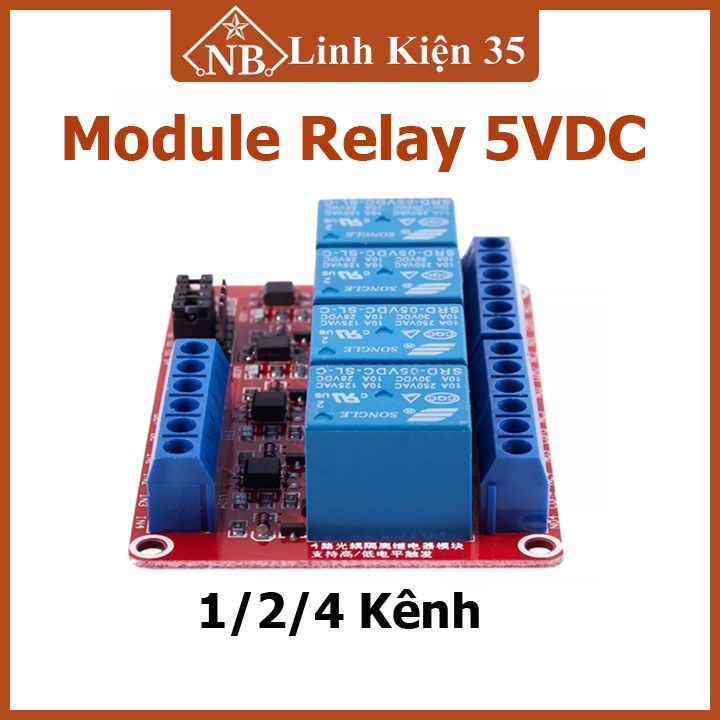 Module relay 5VDC 1 kênh, 2 kênh, 4 kênh High / Low