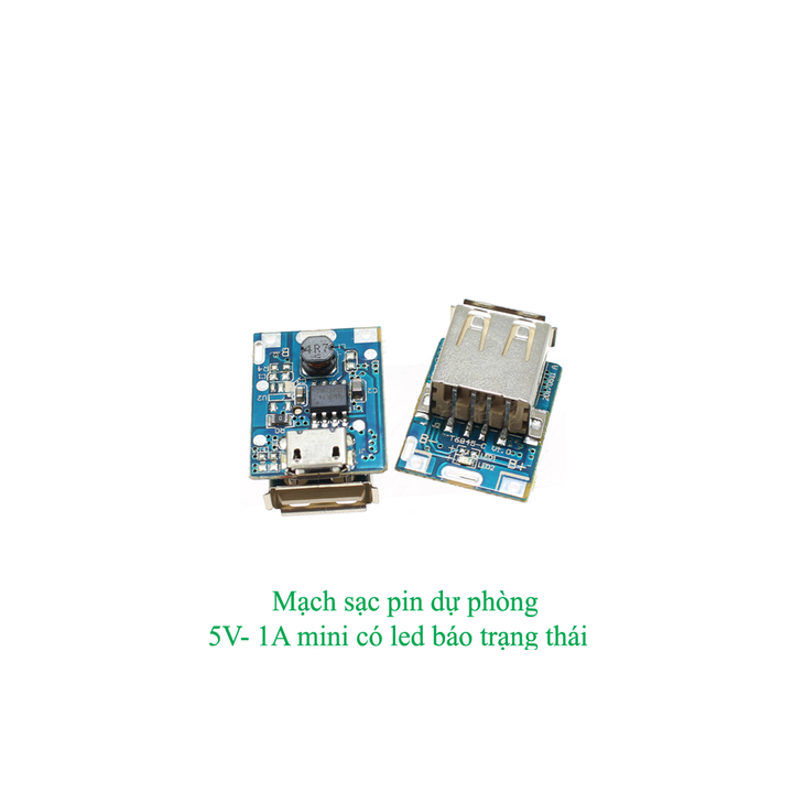 Mạch sạc pin dự phòng 5V- 1A mini có led