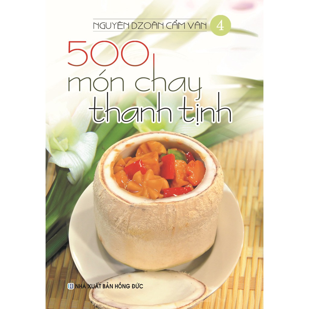 Sách - 500 món chay thanh tịnh - tập 4