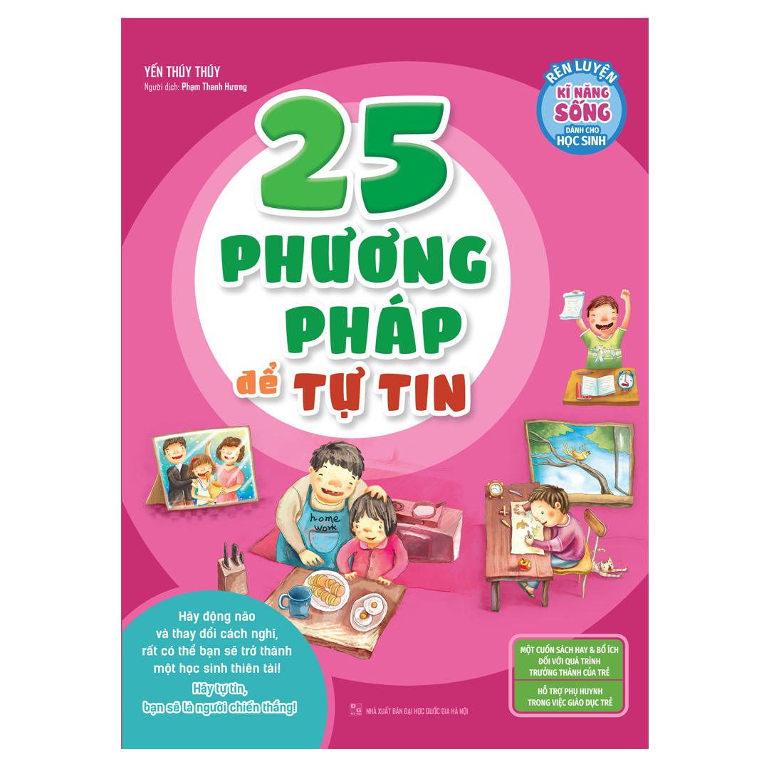 Sách: rèn luyện kỹ năng sống dành cho học sinh - 25 phương pháp để tự tin