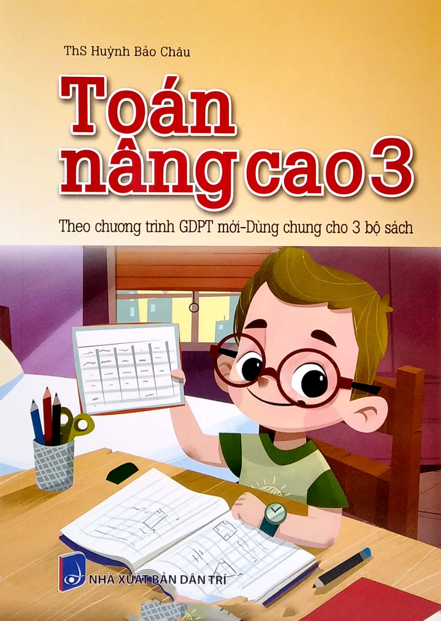 Fahasa - Toán Nâng Cao 3 (Theo Chương Trình GDPT Mới - Dùng Chung Cho 3 Bộ Sách)