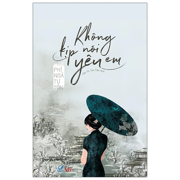 Fahasa - Không Kịp Nói Yêu Em