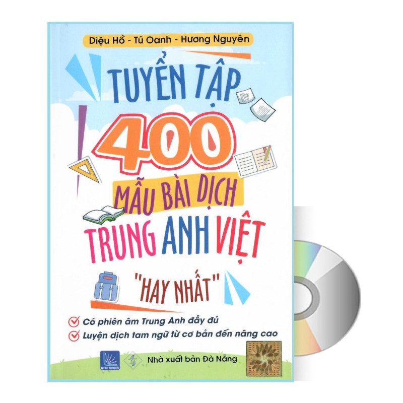 Sách-Tuyển tập 400 mẫu bài dịch Anh -Trung – Việt hay nhất + DVD quà tặng