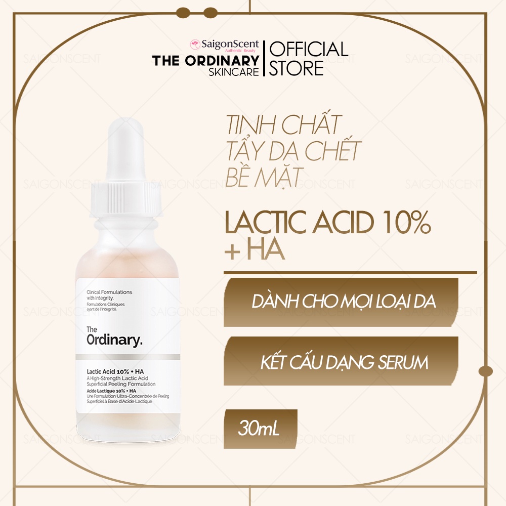 Tinh chất sáng mịn da The Ordinary Lactic Acid 10% + Ha (30ml)