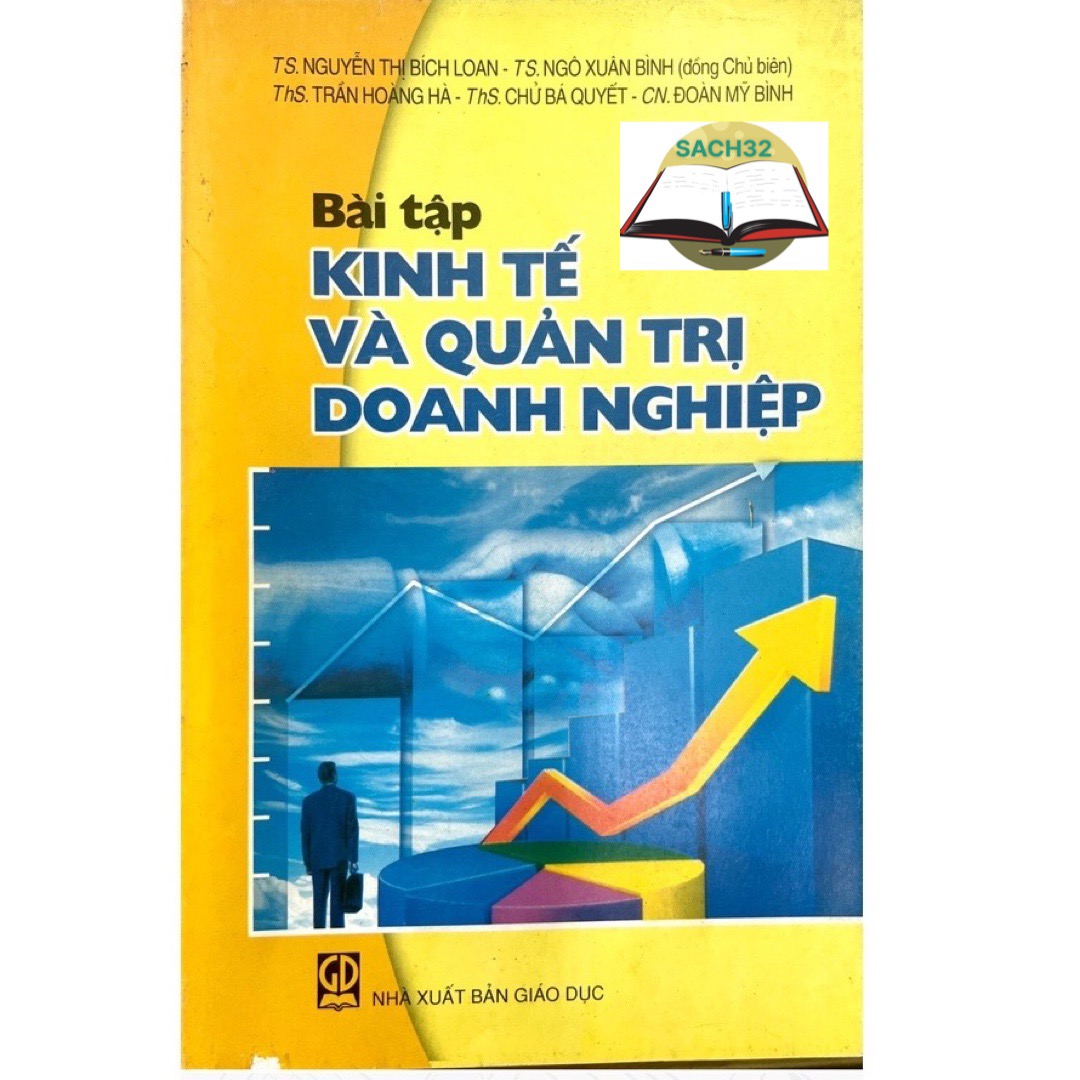 Bài tập kinh tế và quản trị doanh nghiệp