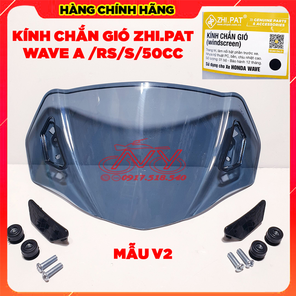 Kính chắn gió Zhipat cho Wave A , Wave RS , Wave S , Wave 50cc ( Hàng Chính Hãng Mẫu V2)