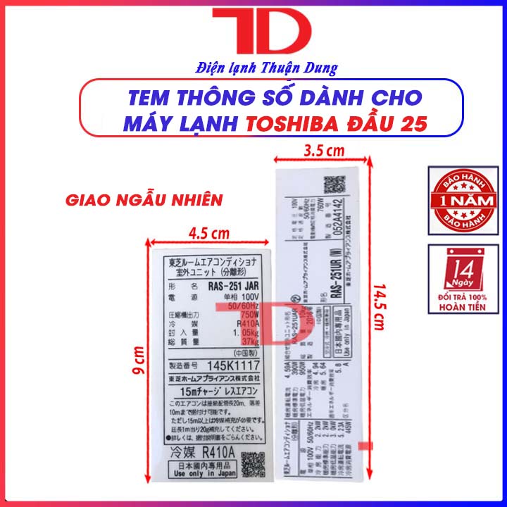 Tem thông số dành cho máy lạnh TOSHIBA nội địa 251JAR