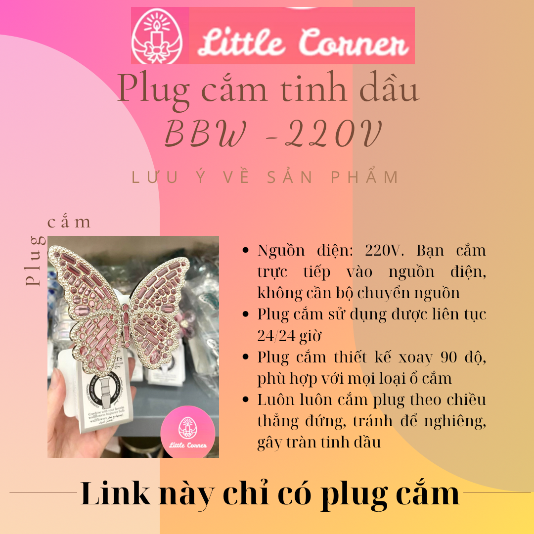 PLUG CẮM TINH DẦU BATH AND BODY WORKS (BBW) 220V