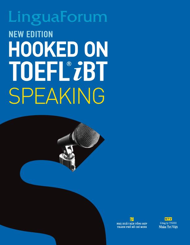 [HCM]LinguaForum Hooked On TOEFL iBT Speaking (New Edition)