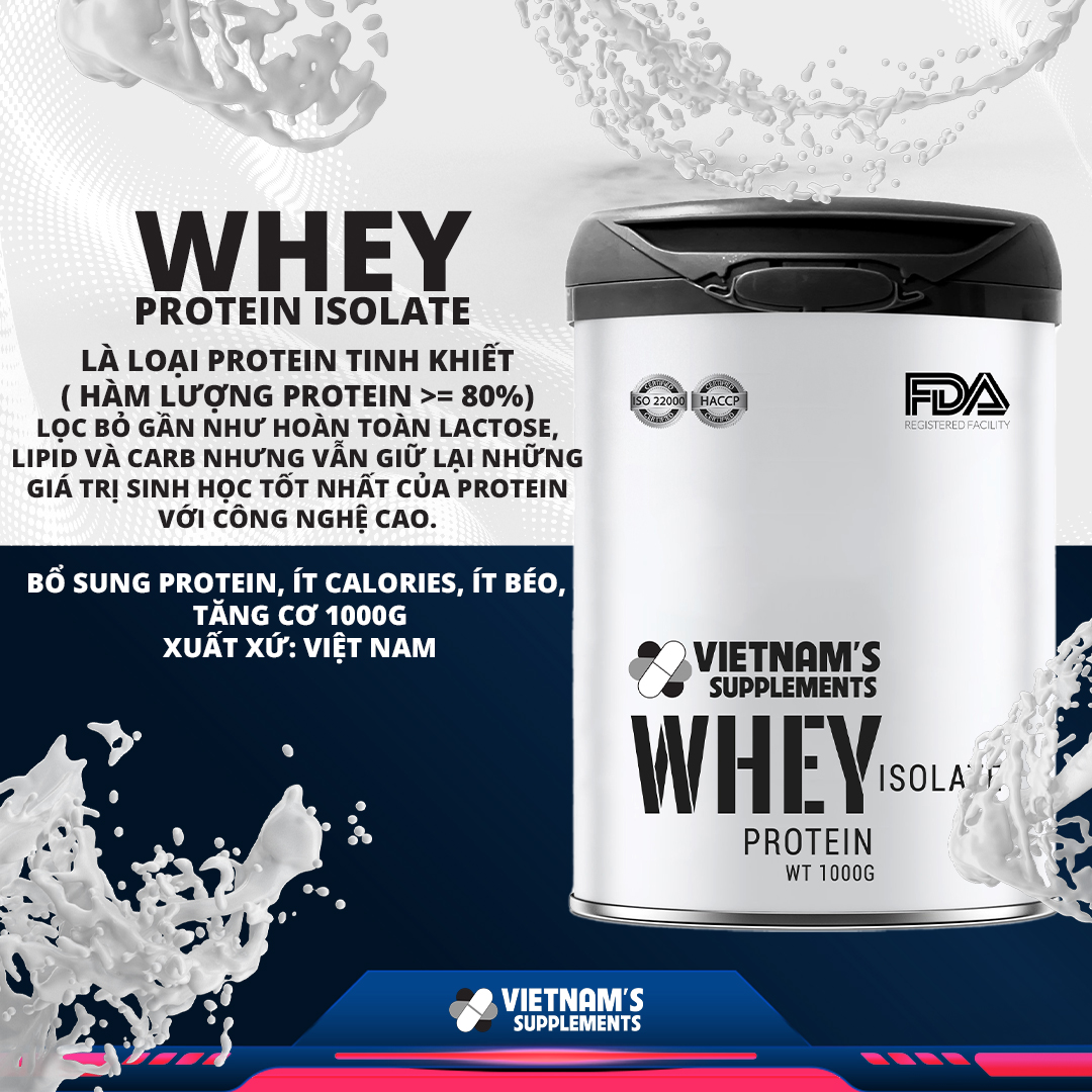 [THỰC PHẨM BẢO VỆ SỨC KHOẺ] Whey Protein Isolate - Bổ sung protein