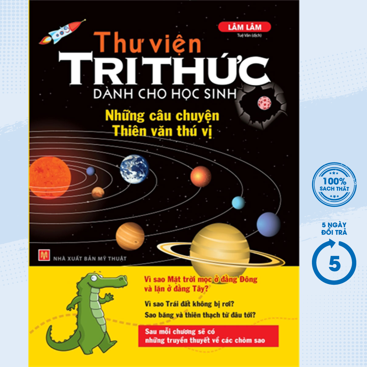Thư viện tri thức dành cho học sinh - những câu chuyện thiên văn thú vị