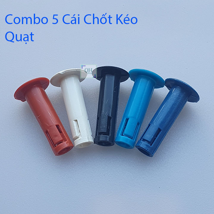 Chốt Kéo , Núm Rút Túp Năng Quạt Combo 10 Chiếc