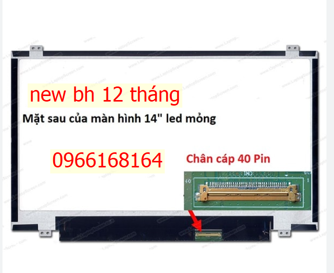 Màn Hình Laptop 14'' LED Mỏng -Slim 40 Pin