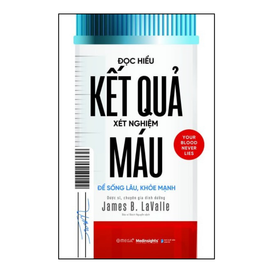 Sách - Đọc Hiểu Kết Quả Xét Nghiệm Máu