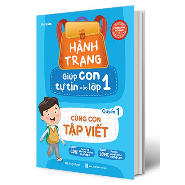 Fahasa - Hành Trang Giúp Con Tự Tin Vào Lớp 1 - Quyển 1: Cùng Con Tập Viết