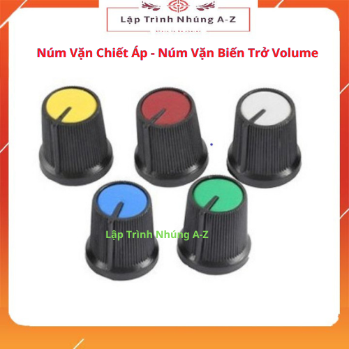 Núm vặn chiết áp - núm vặn biến trở volume