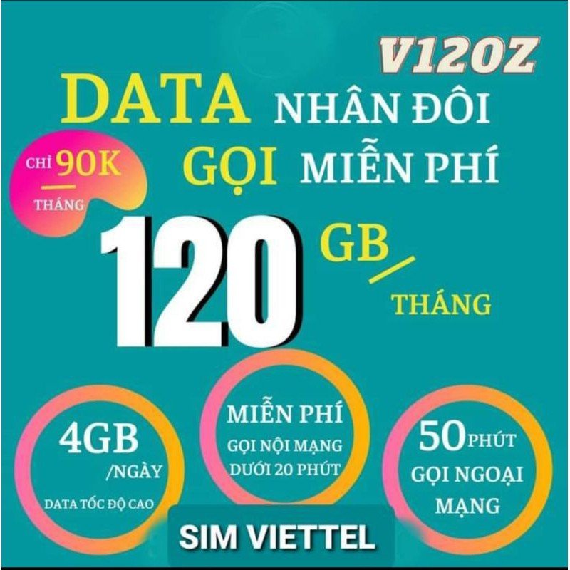 Sim 4G Viettel V120Z có ngay 4Gb/ngày, Gọi nội mạng miễn phí các cuộc gọi dưới 20 phút, ngoại mạng 50 phút/th)  - BẢO HÀNH từ MƯỜNG THANH ROYAL