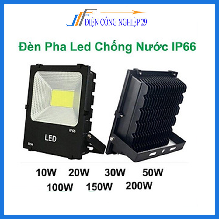 Đèn pha led ngoài trời chống nước chuẩn ip66, đèn pha rọi biển quảng cáo 10w, 20w, 30w, 50w, 100w, 150w, 200w