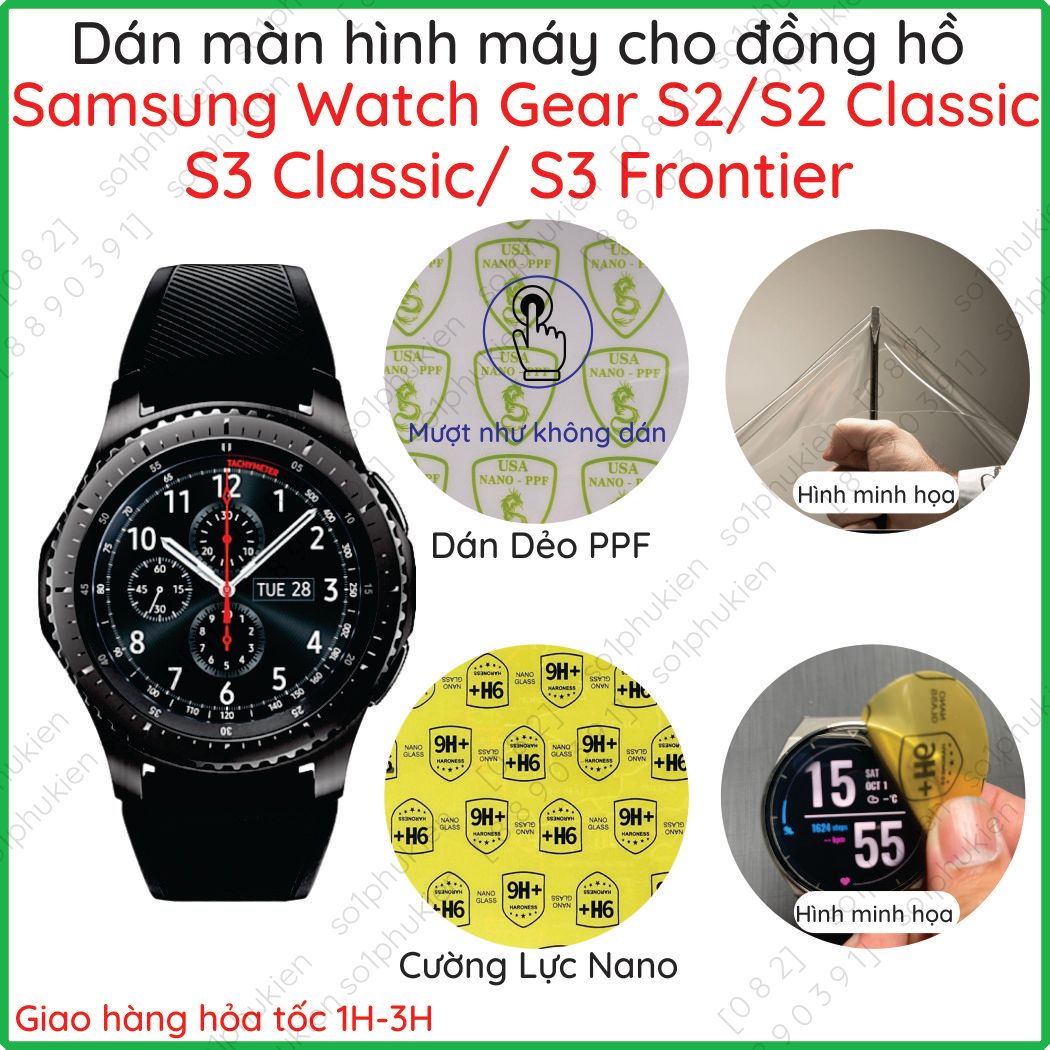 Dán màn hình cho đồng hồ Samsung Gear S2/ S2 Classic - Gear S3 Calssic/ S3 Frontier loại PPF chống nước, Nano chống bể
