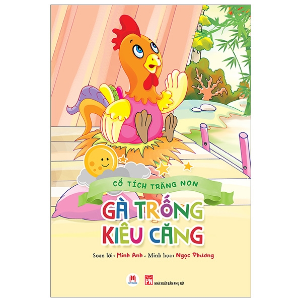 Fahasa - cổ tích trăng non - gà trống kiêu căng