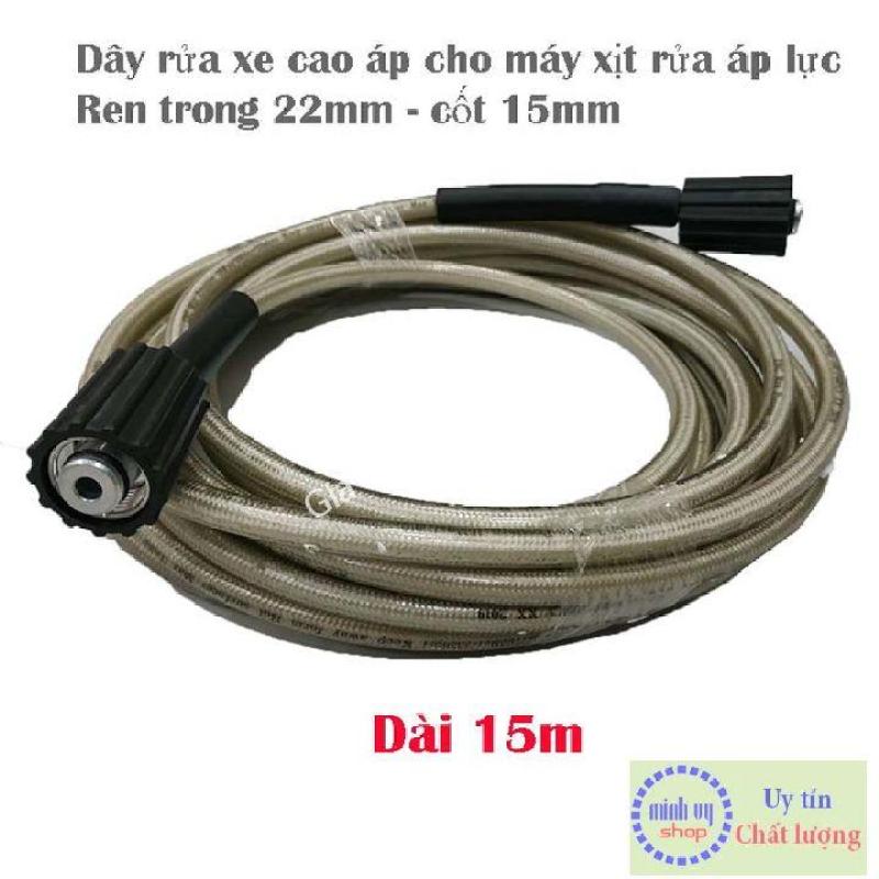 Dây cao áp máy rửa xe 15m- ren trong 22mm