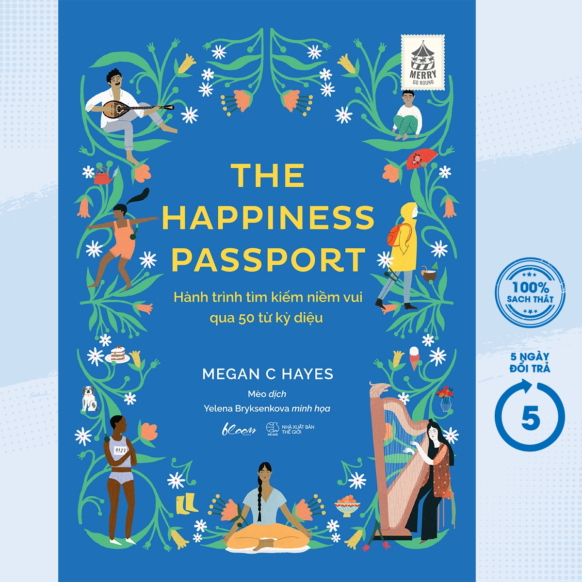 Sách - the happiness passport - hành trình tìm kiếm niềm vui qua 50 từ kỳ diệu - newshop