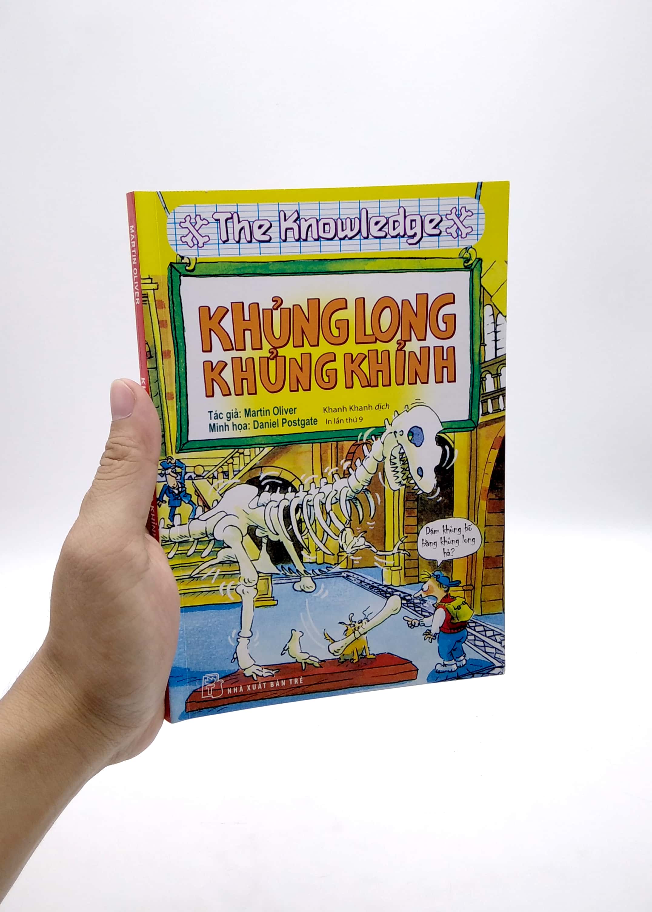 Sách Fahasa - The Knowledge - Khủng Long Khủng Khỉnh (Tái Bản 2022)