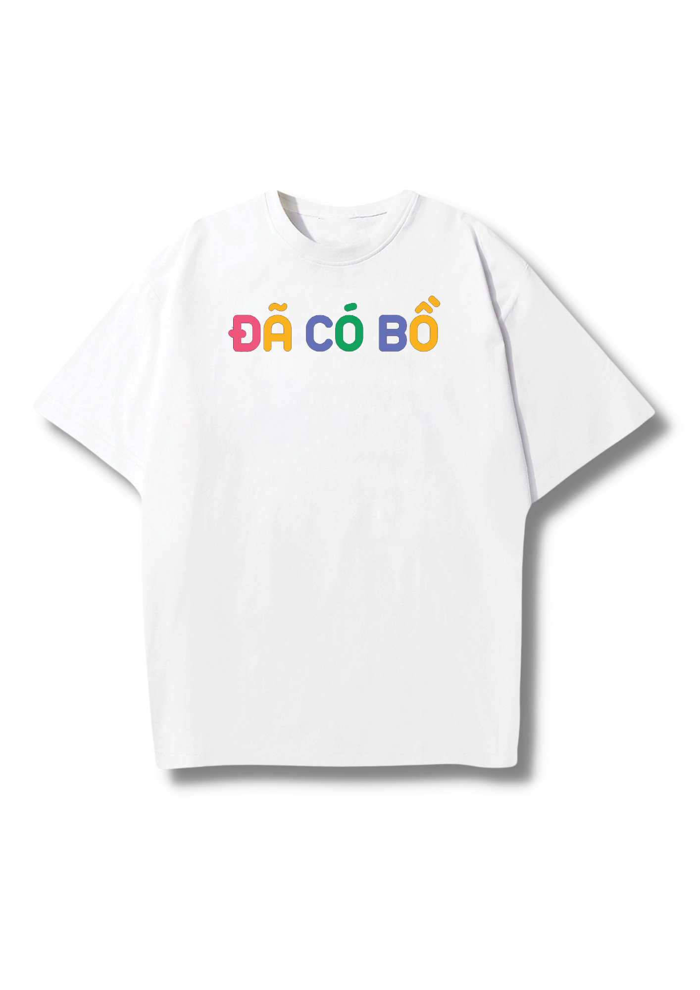 Áo thun unisex nam nữ form rộng tay lỡ in chữ Đã có bồ Chưa có bồ siêu hot nhiều size