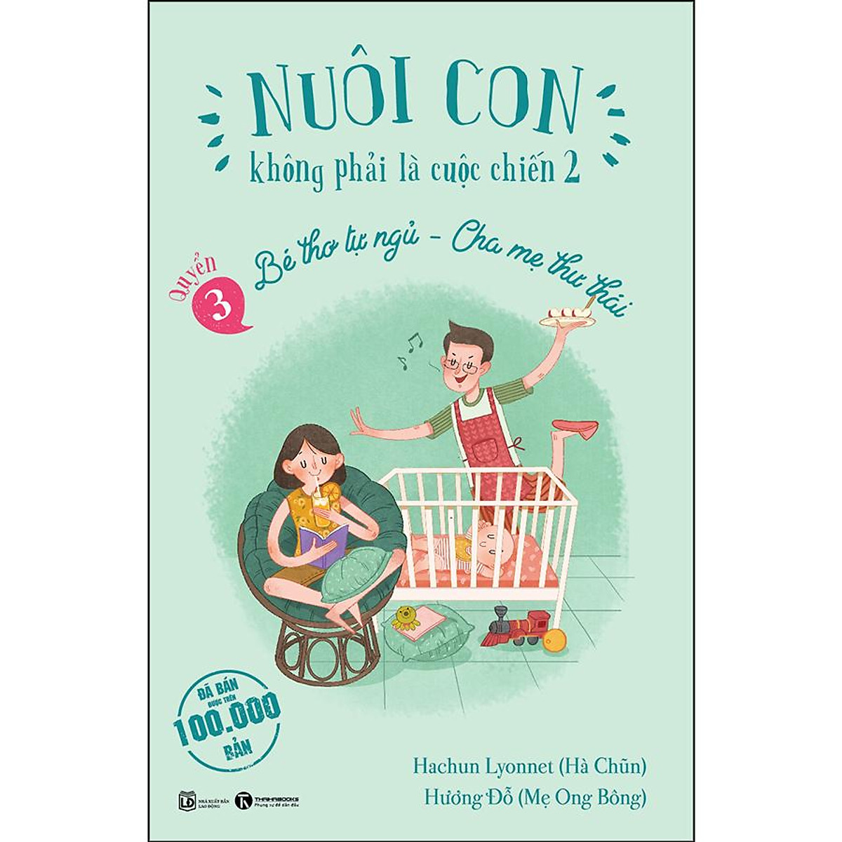 Sách  - Combo 4 cuốn Nuôi Con Không Phải Cuộc Chiến (TH)
