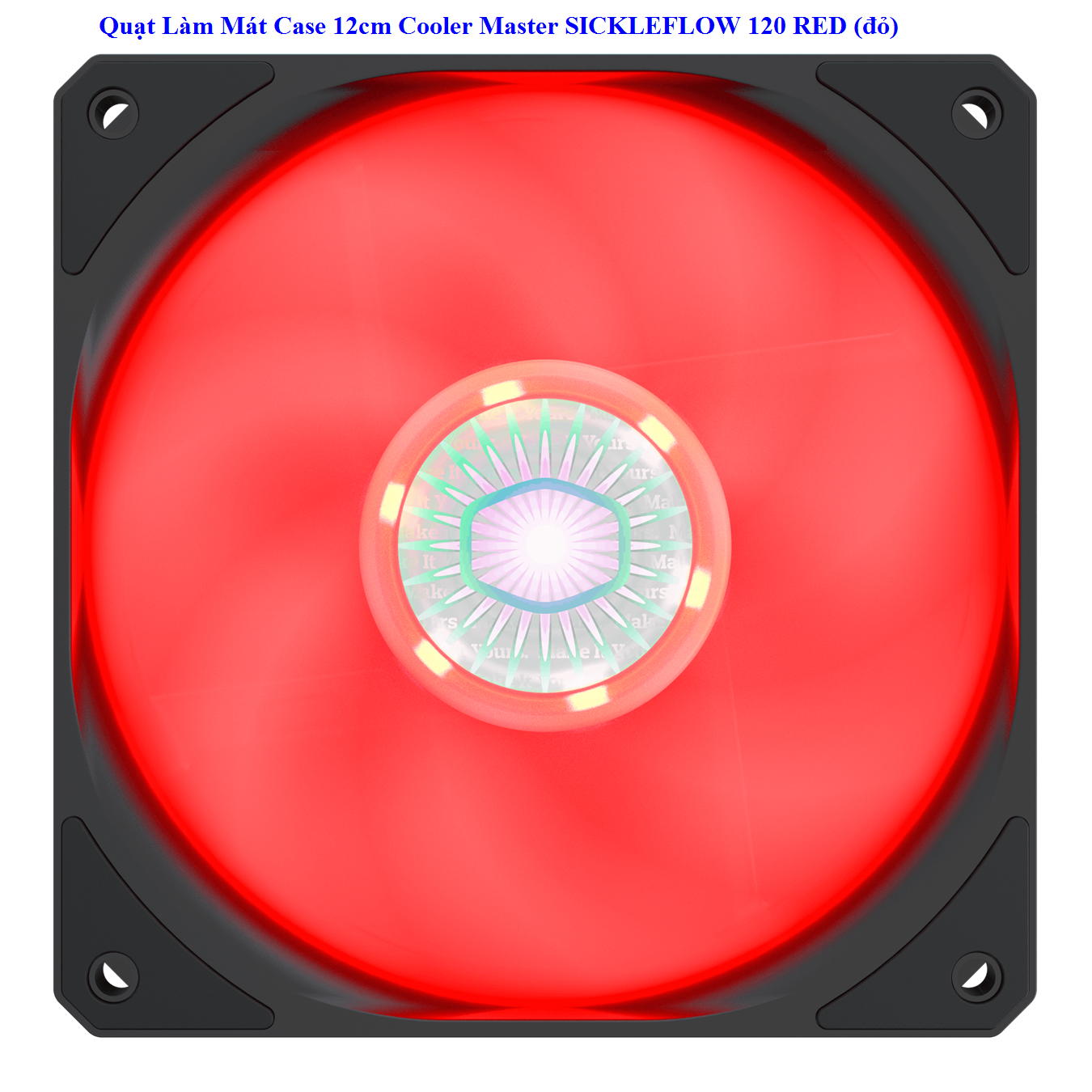 Quạt Làm Mát Case 12cm Cooler Master SICKLEFLOW 120 RED (đỏ) Chính Hãng