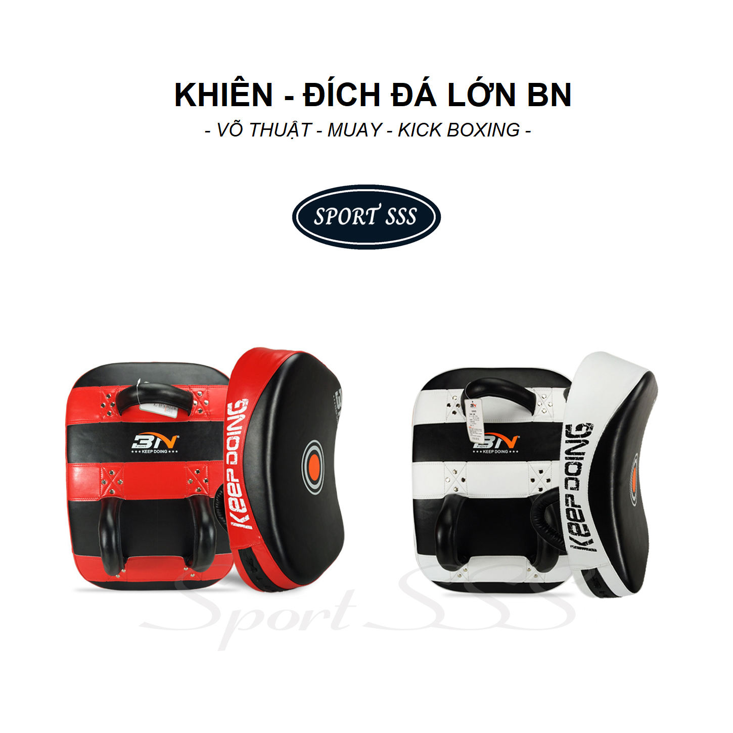 Đích Đá - Khiên - Đỡ Lớn BN - Kick Boxing - Muay - Võ thuật