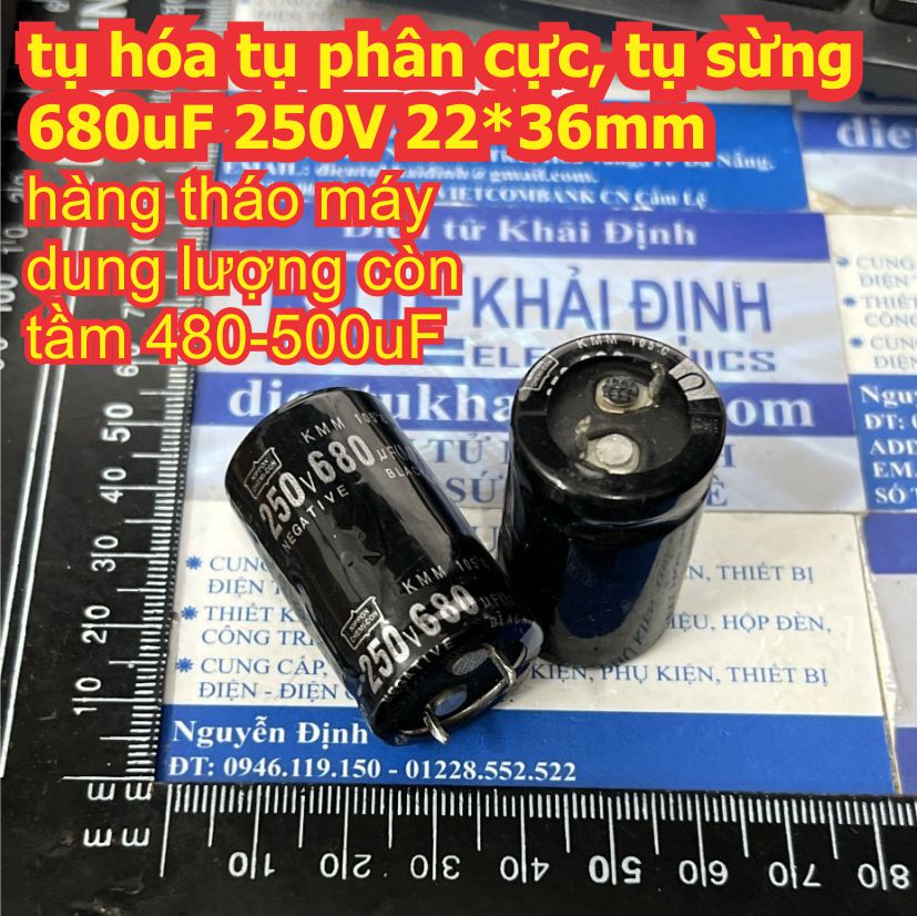 2 con tụ hóa tụ phân cực tụ sừng chân ngắn 680uF 250V 22x36mm 22x40mm 25x30mm kde4890