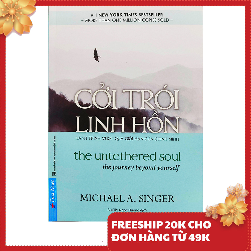 Sách - Cởi trói linh hồn - Hành trình vượt qua giới hạn của chính mình