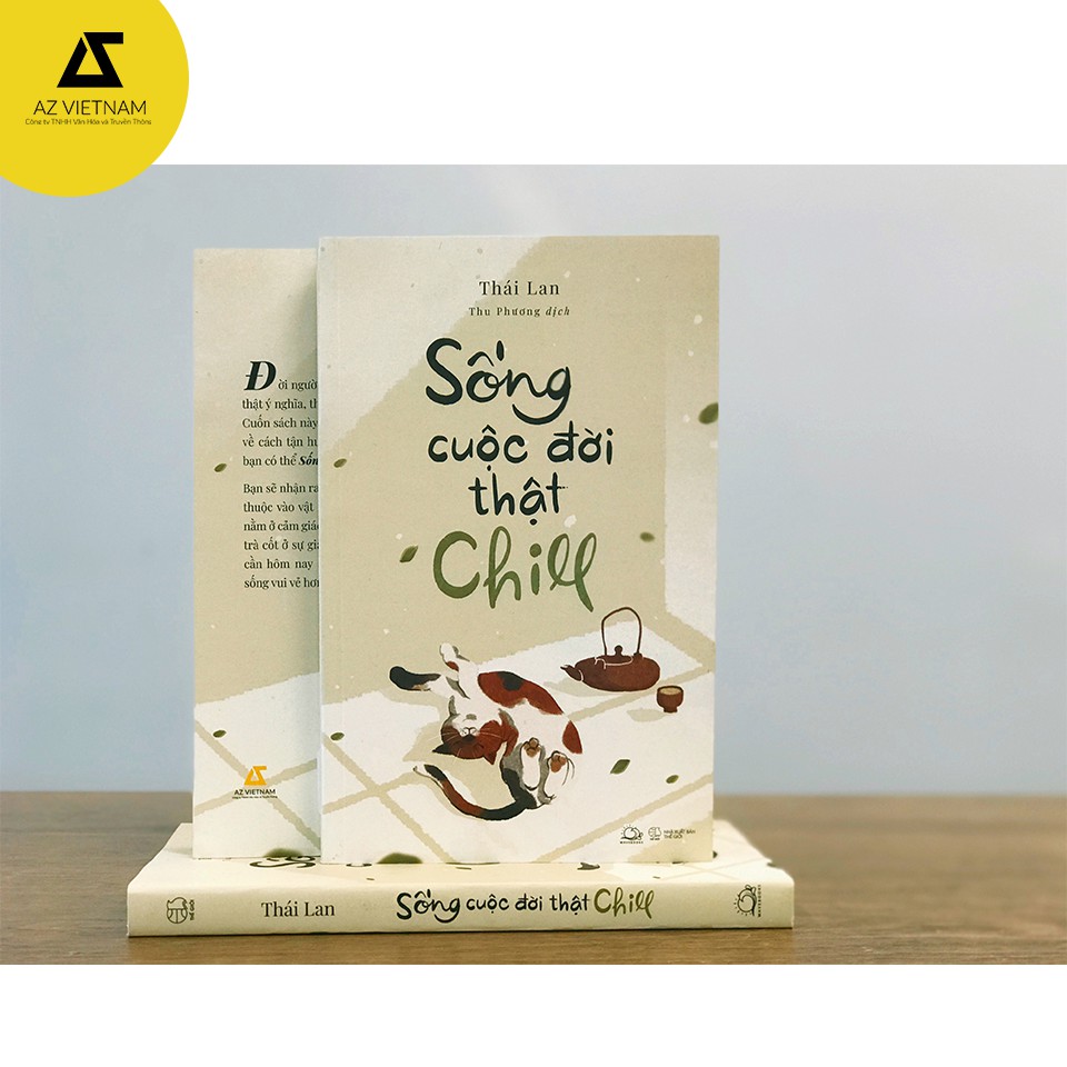 Sách - Sống Cuộc Đời Thật Chill [AZVietNam]