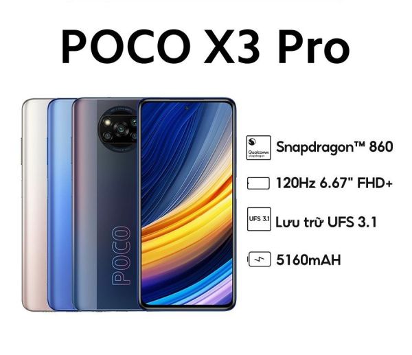 Điện thoại POCO X3 Pro 6GB/128GB - Chip Snapdragon 860 mạnh mẽ - Màn hình IPS 6.67 - Pin 5160 mAh - Sạc nhanh 33W Cảm biến vân tay Nhận diện khuôn mặt