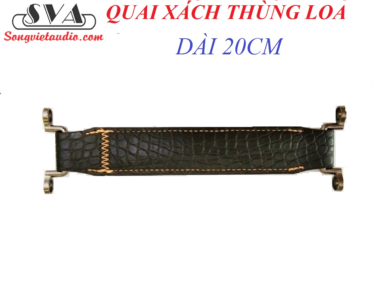 QUAI XÁCH THÙNG LOA - 20CM