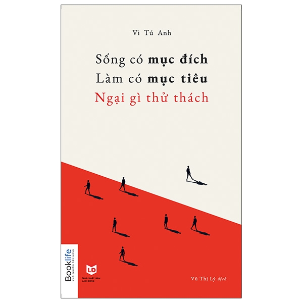 Fahasa - sống có mục đích, làm có mục tiêu, ngại gì thử thách