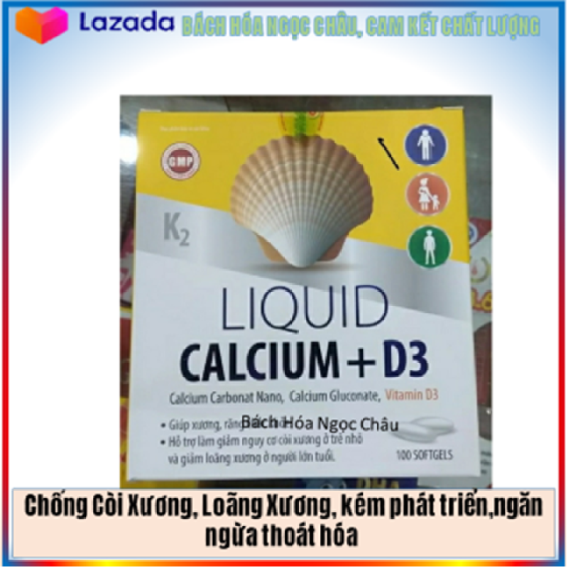 Chống Còi Xương, Loãng Xương, Kém Phát Triển, Ngăn Ngừa Thoát Hóa Liquid Calcium D3 Bổ Sung Canxi (47nc vàng)