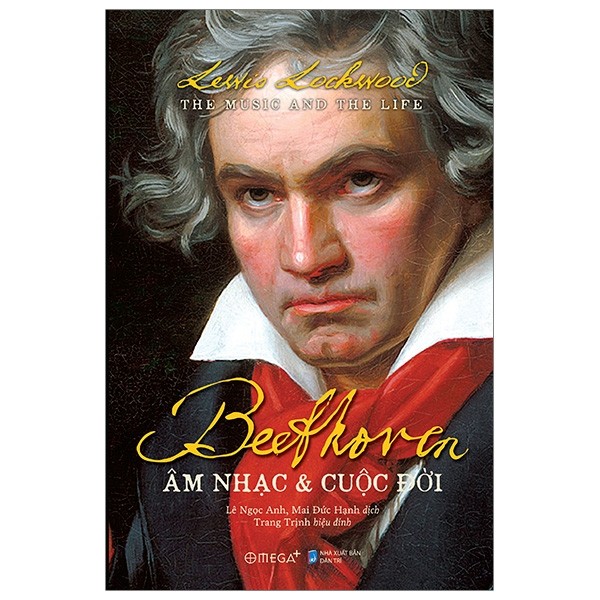 Sách - Beethoven: Âm Nhạc Và Cuộc Đời