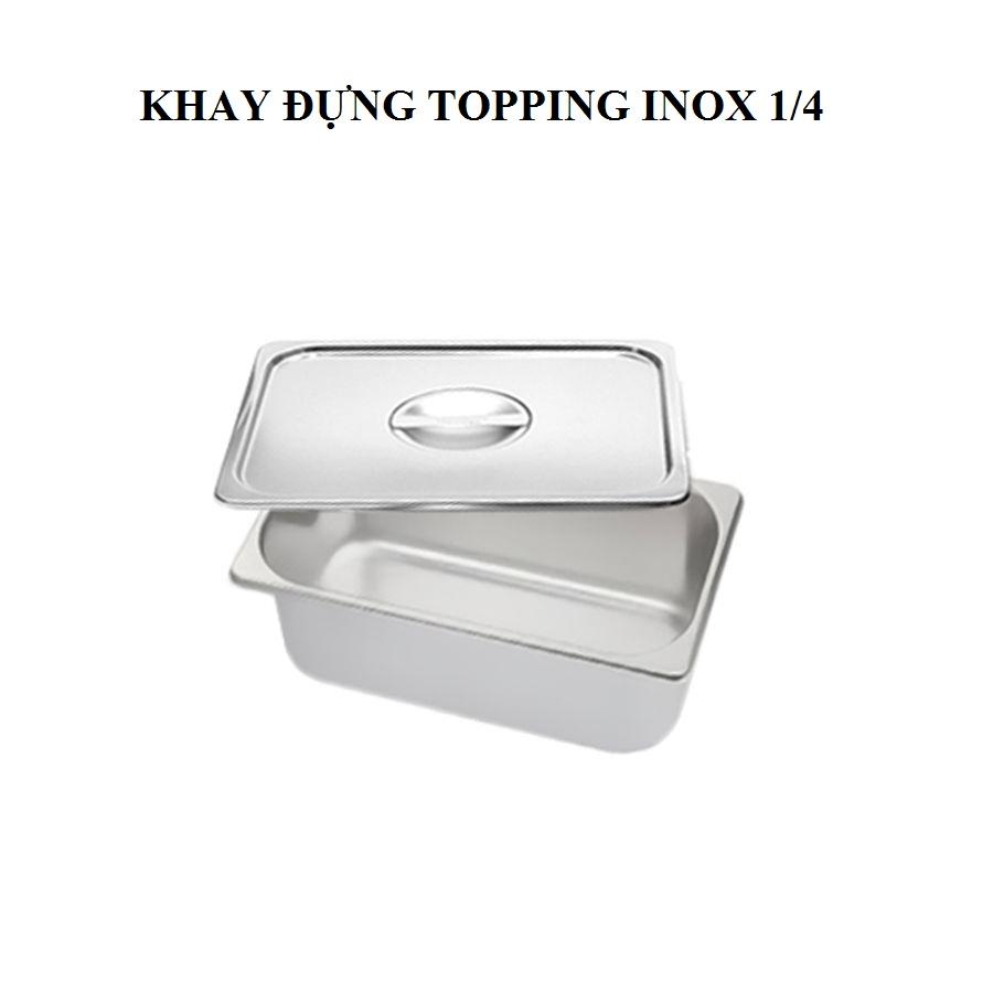 Khay inox đựng topping, thạch 1/4 sâu 10cm
