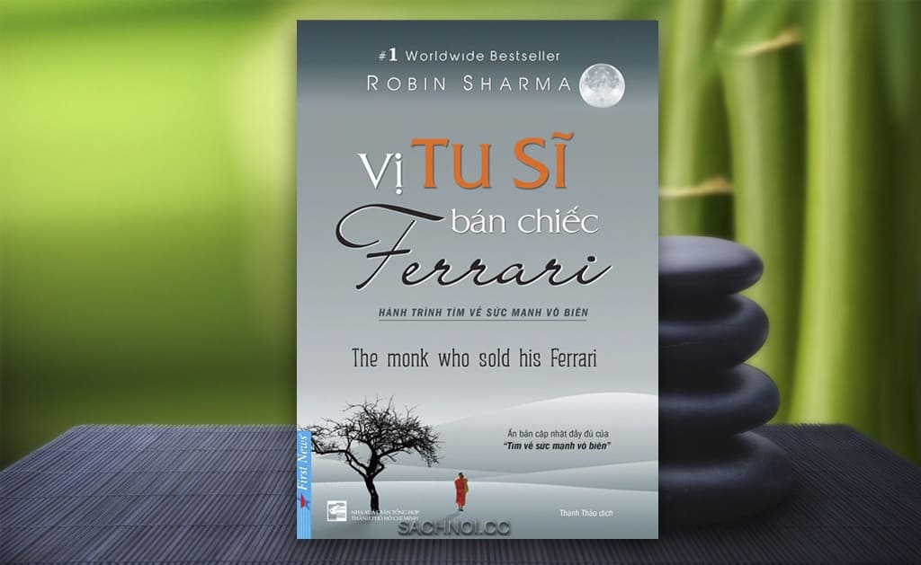 Vị Tu Sĩ Bán Chiếc Ferrari - Robin Sharma