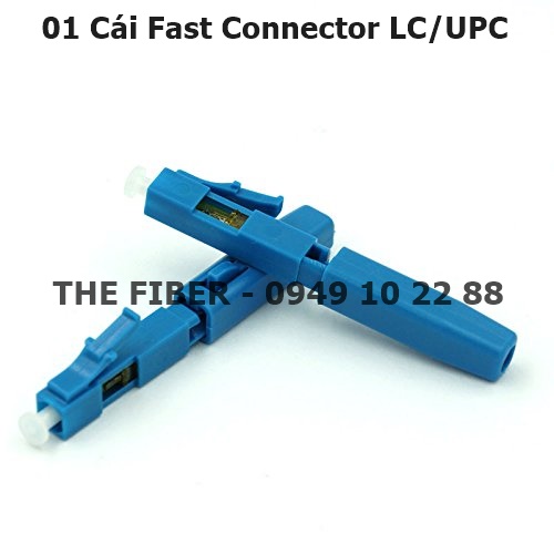 Đầu kết nối quang nhanh LC/UPC Fast Connector