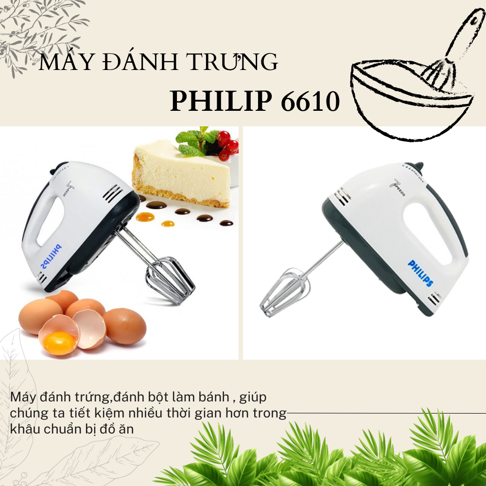 May đánh trứng cầm tay máy đánh trứng philllip 6610