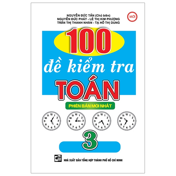 Fahasa - 100 Đề Kiểm Tra Toán 3