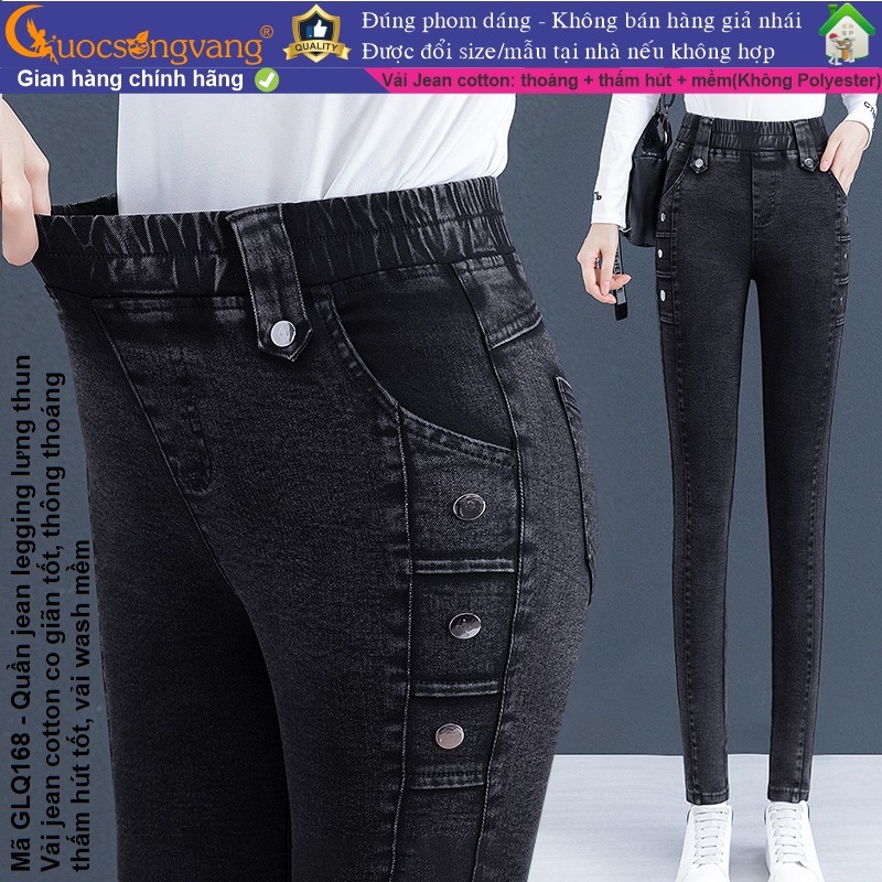 Quần jean legging lưng thun quần legging lưng cao vải jean co giãn mã GLQ158 Cuocsongvang